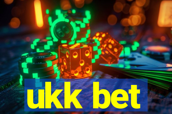 ukk bet